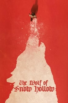 The Wolf of Snow Hollow Film izle