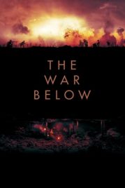 Yeraltı Savaşı – The War Below -Seyret