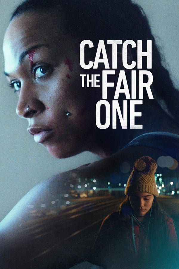 Catch the Fair One -Seyret