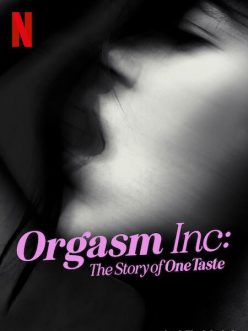 Orgasm Inc.: OneTaste’in Hikâyesi -Seyret